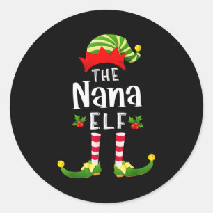 Nana Christmas Elf Matching Pajama X-mas Party  Classic Round Sticker