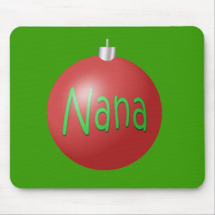 Nana - Christmas Ornament Mouse Pad
