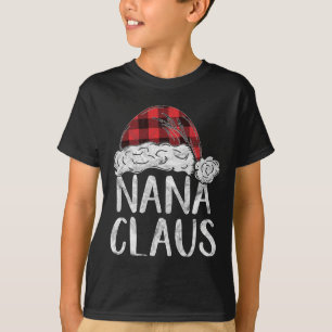 Nana Claus Christmas Costume Gift Santa Matching F T-Shirt