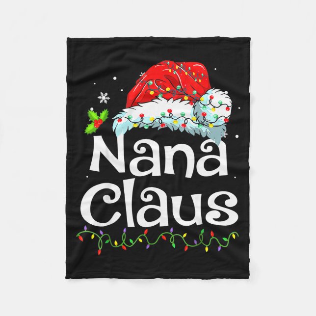 Nana Claus Christmas Pajama Family Matching Xmas L Fleece Blanket (Front)