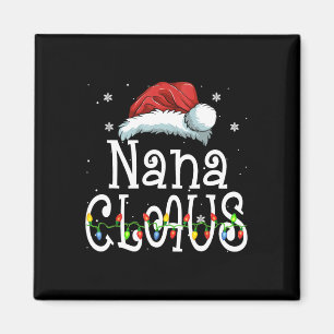Nana Claus Christmas Pajama Family Matching Xmas  Magnet