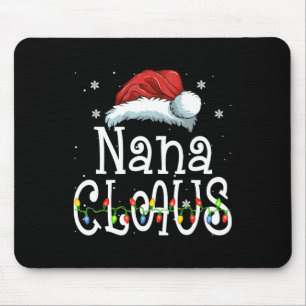 Nana Claus Christmas Pajama Family Matching Xmas  Mouse Pad