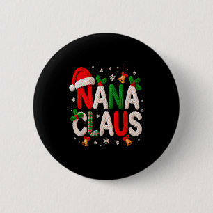Nana Claus Santa Claus Crochet &amp; Knitting Love 2 Inch Round Button