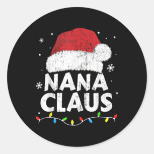 Nana Grandma Claus Christmas Lights Matching Famil Classic Round Sticker