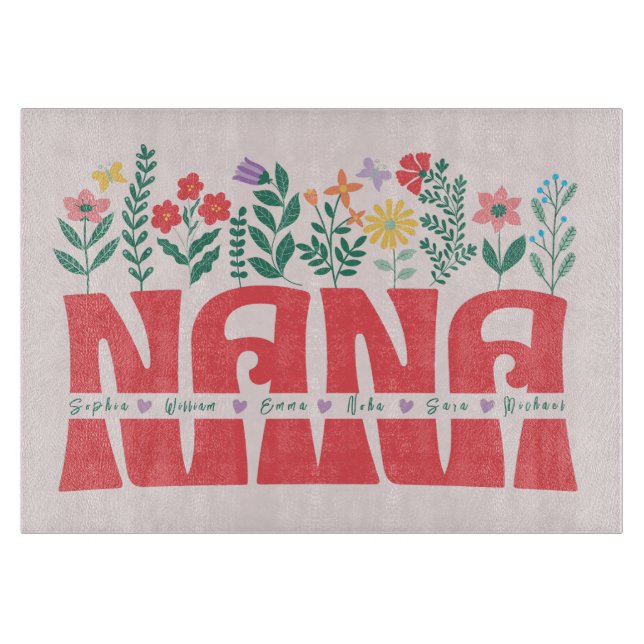 NANA GRANDMA GRANDMOTHER GRANNY -Customize it Cutting Board (Front)