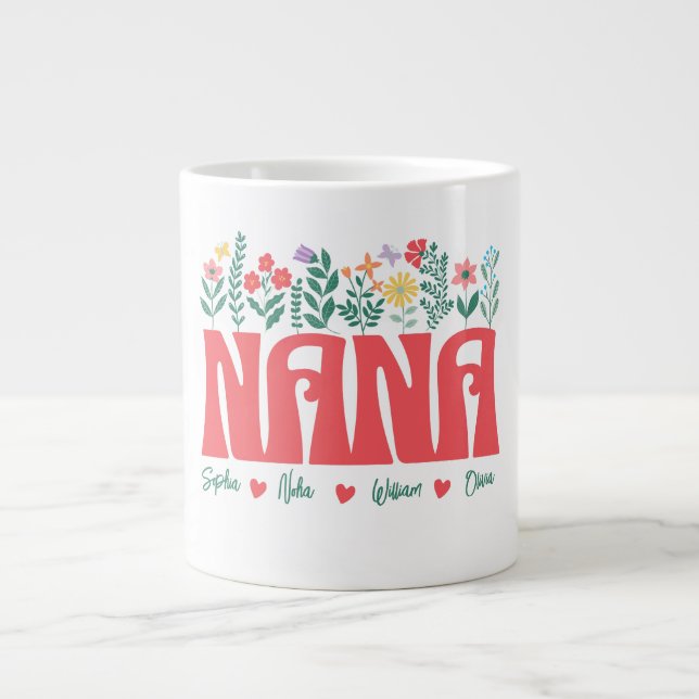 NANA GRANDMA GRANDMOTHER GRANNY -Customize it Large Coffee Mug (Front)