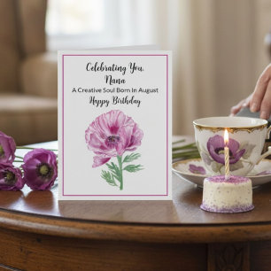 Nana Happy August Birthday Purple Poppy Card