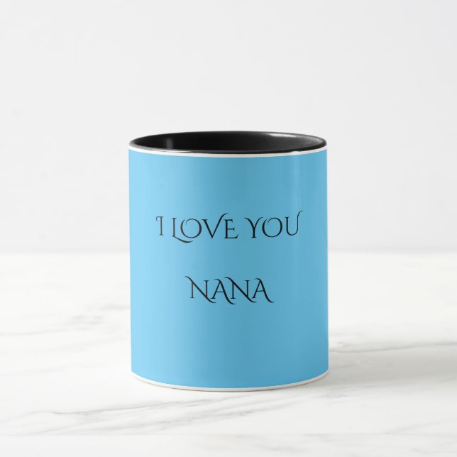 'NANA' I LOVE YOU two toned mug. Mug (Center)