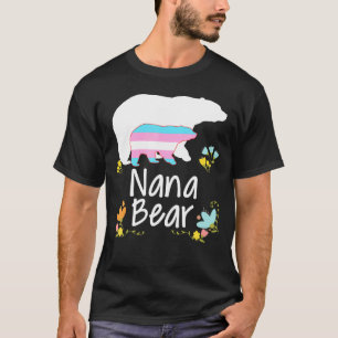 Nana Lgbt Bear Transgender Rainbow Lgbt Gay Lesbia T-Shirt