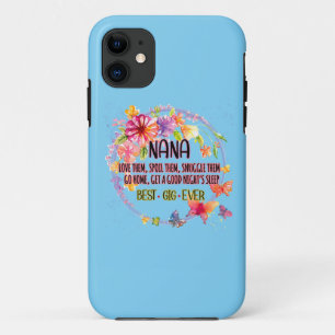 Nana Love Them Spoil Them Snuggle Them iPhone 11 Case