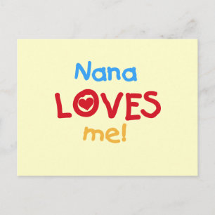 Nana Loves Me T-shirts and Gifts Postcard