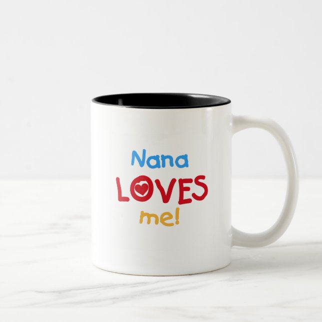 Nana Loves Me T-shirts and Gifts Two-Tone Coffee Mug (Right)