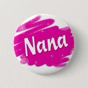 Nana Loves Pink 2 Inch Round Button