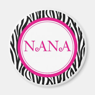 Nana Magnet - Zebra Style