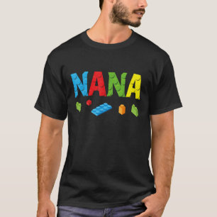 Nana Master Builder Building Bricks Blocks Family  T-Shirt