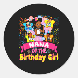 Nana Of Birthday Girl Gracie Birthday Dolls Girl P Classic Round Sticker