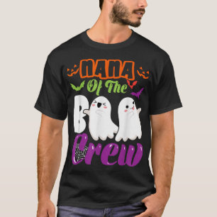 Nana Of Boo Halloween Crew Costume Boo T-Shirt