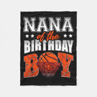 Nana Of The Birthday Boy Basball Family Baller Fleece Blanket