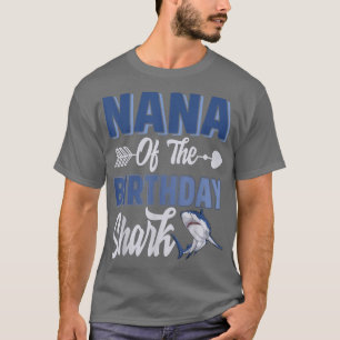 Nana Of The Birthday Boy Shark Ocean Matching Fami T-Shirt