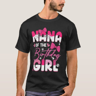 Nana Of The Birthday Girl Cat Kitty Family Matchin T-Shirt