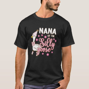 Nana Of The Silly Goose 1st First Birthday Family  T-Shirt