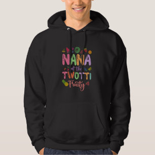Nana of the Twotti Frutti 2nd Birthday Fruity Fami Hoodie