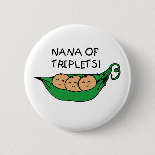Nana of Triplets Pod 2 Inch Round Button