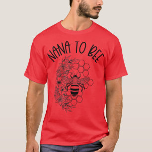 Nana Pregnancy Announcement Love Nana To Bee Theme T-Shirt