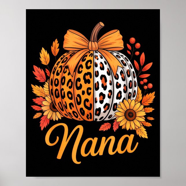Nana Thanksgiving Leopard Pumpkin Sunflower Coquet Poster (Front)
