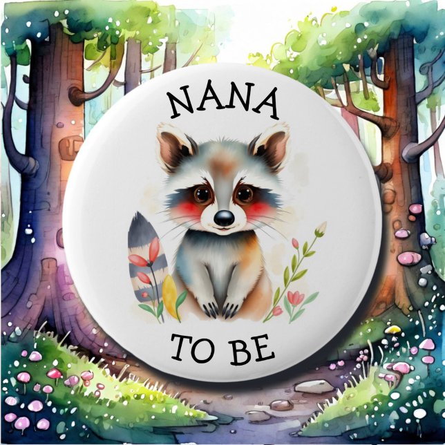 Nana to be | Woodland Themed Baby Shower  2 Inch Round Button (Creator Uploaded)