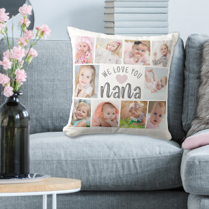NANA WE LOVE YOU 10 Photo Collage Custom Throw Pillow