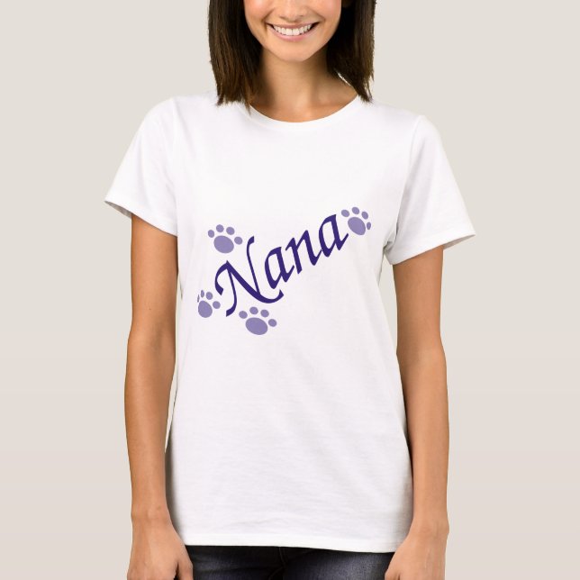 Nana With Paws T-Shirt (Front)