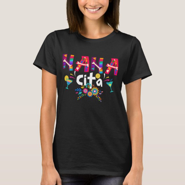 Nanacita Cinco De Mayo Fiesta Mexican 5 De Mayo T-Shirt (Front)