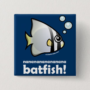 nananananananana Batfish! 2 Inch Square Button