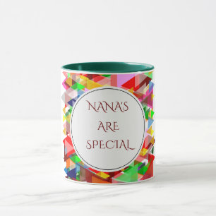 "NANA'S" ARE SPECIAL coffee or tea mug. Mug