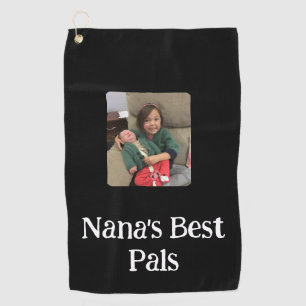 Nana's Best Pal(s) Photo Black Golf Towel