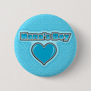 Nana's Boy 2 Inch Round Button