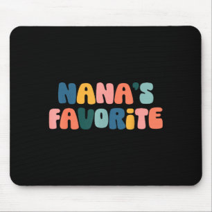 Nana's Favorite Family Baby Granhild Quote Mouse Pad