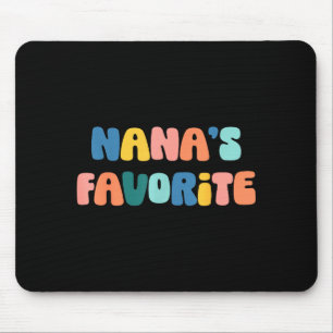 Nana's Favorite Mother's Day Grandma Mouse Pad