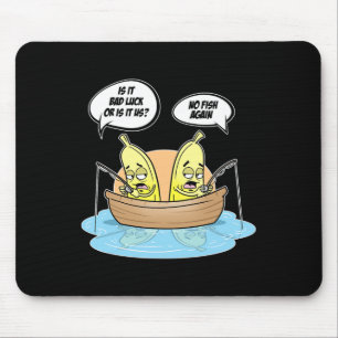 Nanas Fishing Fisherman Is It Luck Or Us Mouse Pad