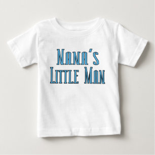 Nanas little man baby T-Shirt