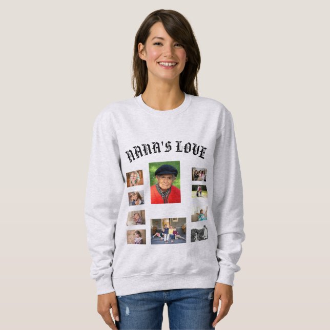 Nana's Love Sweatshirt (Front Full)