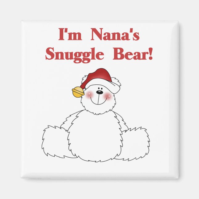 Nana's Snuggle Bear T-shirts and Gifts Magnet (Front)