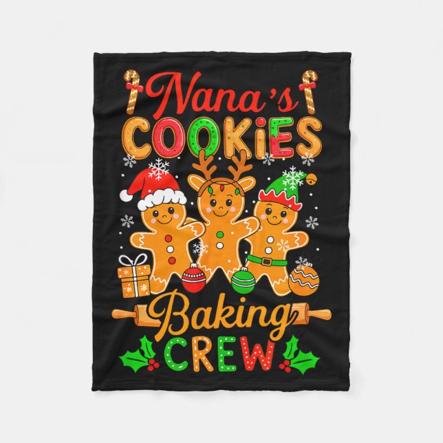 Nana's Xmas Cookie Baking Crew Funny Baker Gingerb Fleece Blanket (Front)