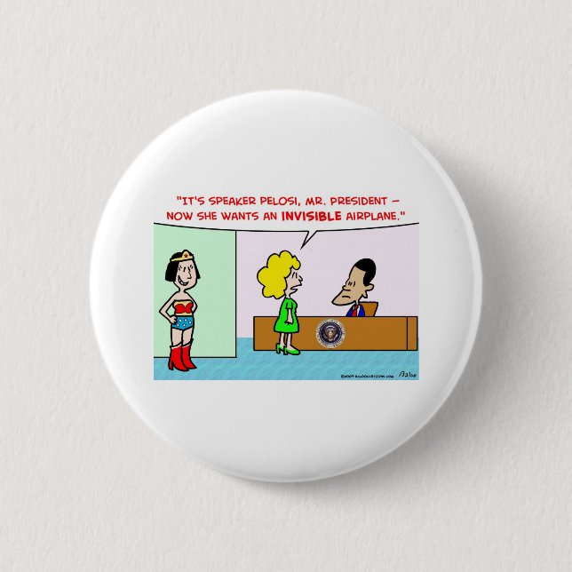 nancy pelosi obama invisible airplane 2 inch round button (Front)