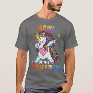 Nani Of The Birthday Girl Father Gift Unicorn Birt T-Shirt