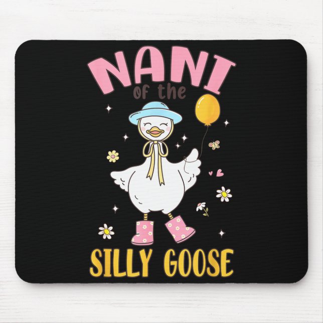 Nani Of The Silly Goose First Birthday Family Matc Mouse Pad (Front)