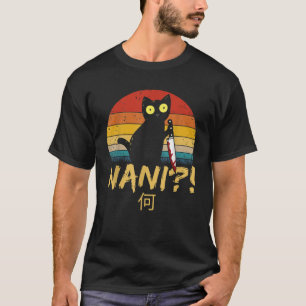 Nani What Vintage Black Cat Omae Wa Meme Kitten Gi T-Shirt
