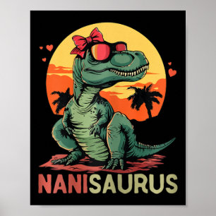Nanisaurus Dino Dinosaur Nani-saurus T-rex Mother' Poster