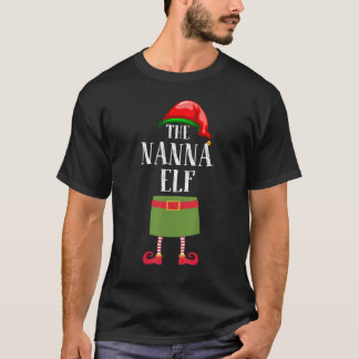 Nanna Elf Matching Family Group Christmas Party Pa T-Shirt